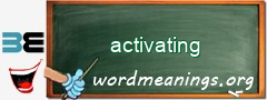 WordMeaning blackboard for activating